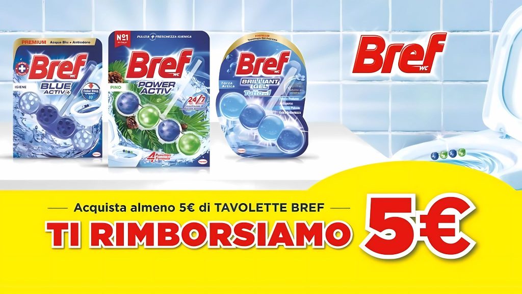 Promozione Cashback Bref 2025: ricevi 5€ di rimborso sui prodotti acquistati
