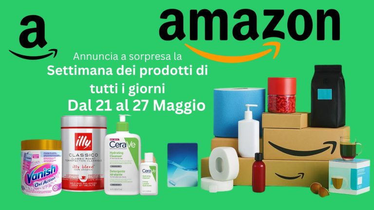 Settimana dei Prodotti per Tutti i Giorni su Amazon con sconti esclusivi