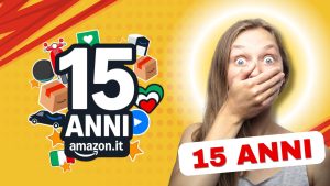 15 anni di Amazon Italia: offerte esclusive con 15€ di sconto e gift card da 500€