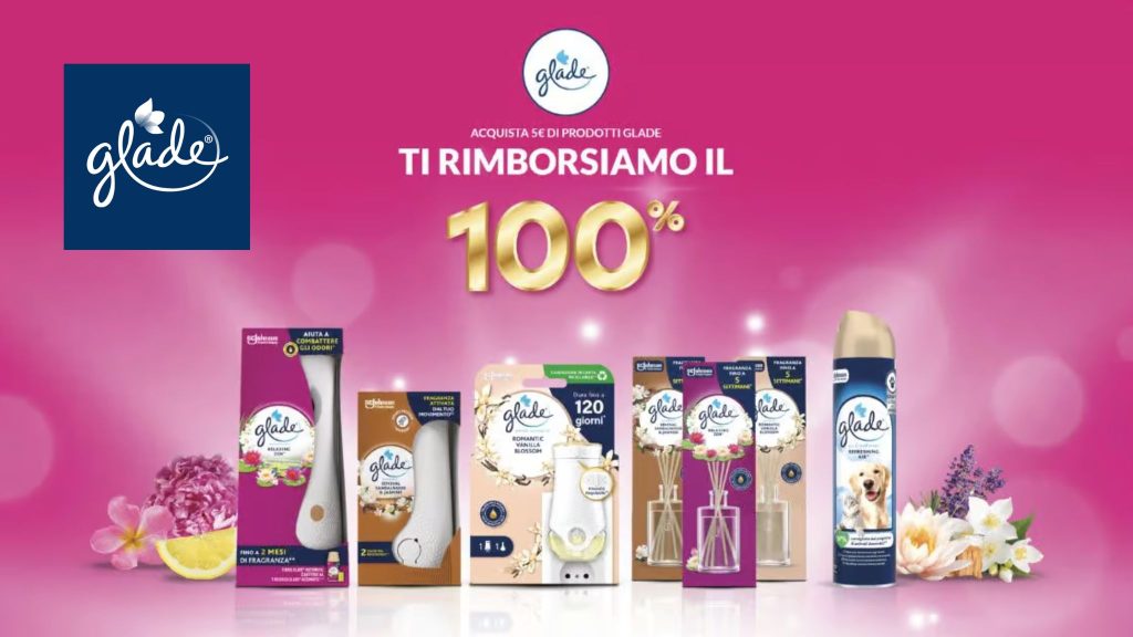 Cashback Glade: ottieni il 100% di rimborso sulla tua spesa