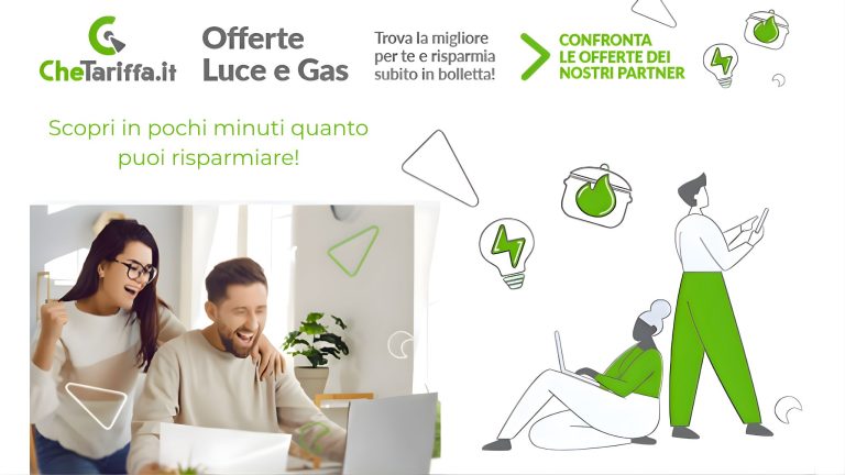 OFFERTA Luce e Gas: scopri ora la tariffa più conveniente e inizia a risparmiare davvero