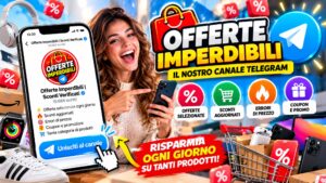 Offerte Imperdibili: canale Telegram con offerte, sconti, coupon e promozioni