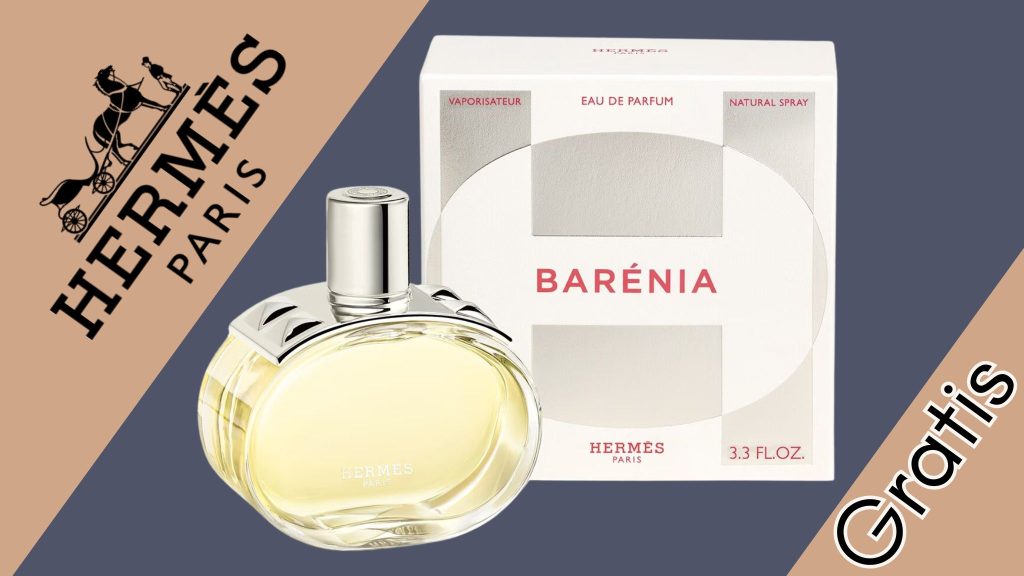 Richiedi gratis il nuovo profumo Barénia by Hermès – campione omaggio a domicilio