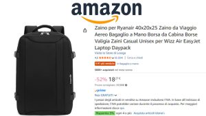 Zaino da viaggio ideale per voli low-cost in offerta su Amazon