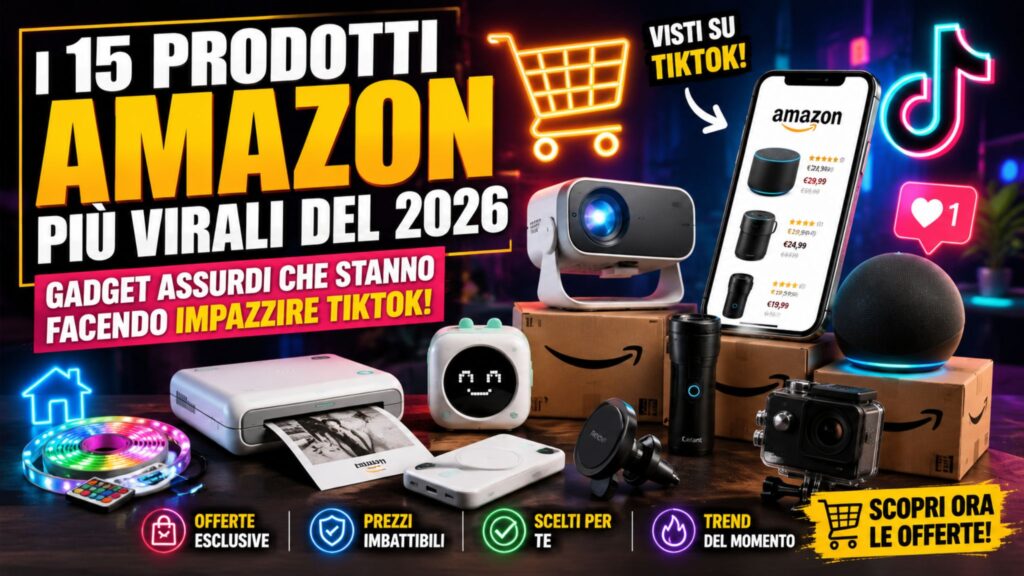 I prodotti Amazon più virali del 2026 con gadget TikTok, mini proiettore, luci LED smart e accessori tecnologici di tendenza